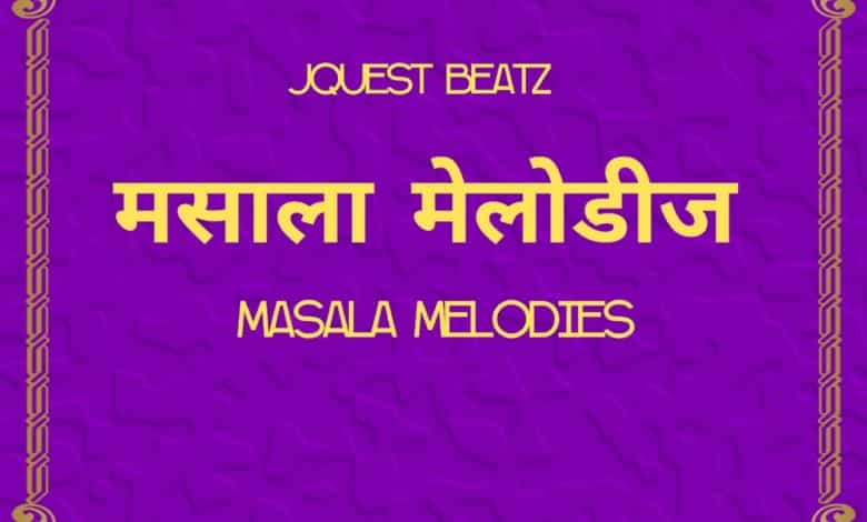 JQuest Beatz - Masala Melodies